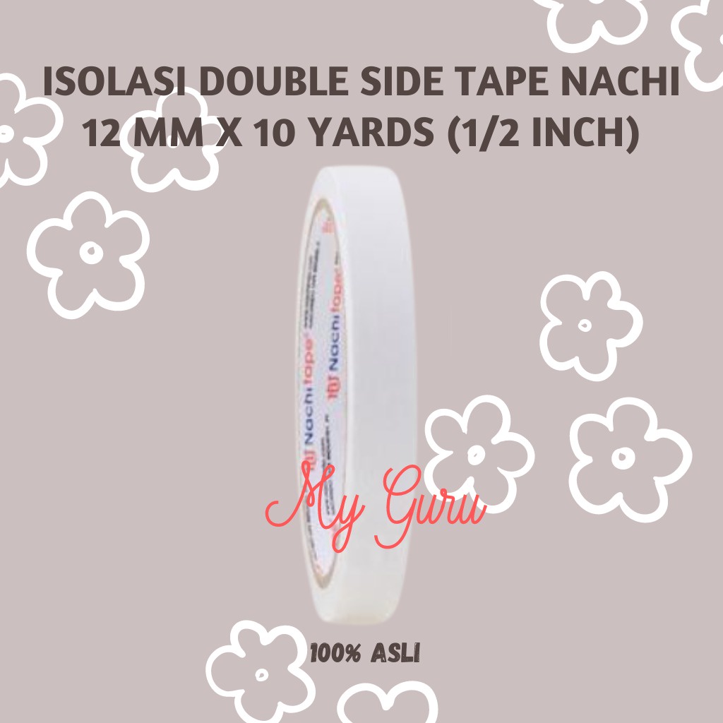 

[ROL] ISOLASI DOUBLE TAPE / DOUBLE SIDE / ISOLASI BOLAK-BALIK NACHI 1/2 INCH / 12 MM X 10 YARD