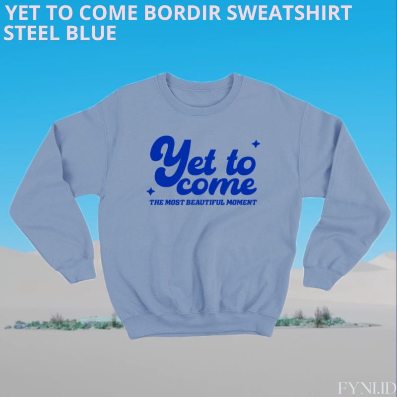 YET TO COME SWEATSHIRT BORDIR