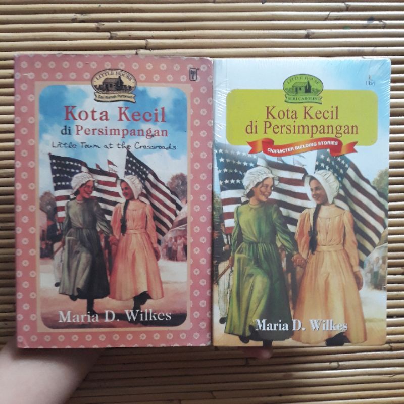 Novel Kota Kecil di Persimpangan (new, segel) Little House Seri Caroline Laura Ingalls Rumah Kecil O