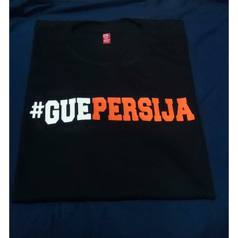 Kaos GuePersija Baju Suporter Persija