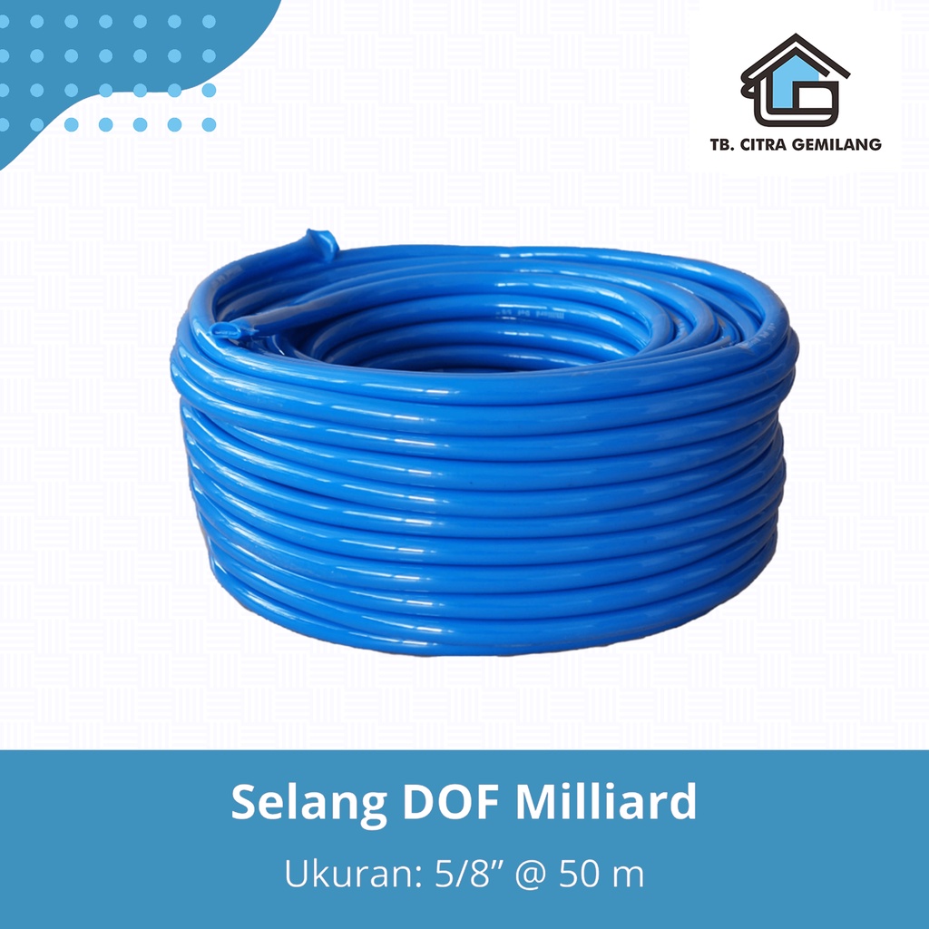 Selang Air 5/8" DOF Milliard 50 Meter
