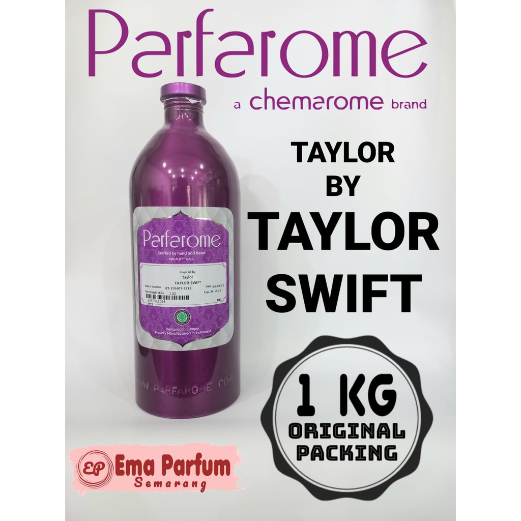 TAYLOR 1 KG BY PARFAROME (DELUXE). TAYLOR SWIFT. BIBIT PARFUM MURNI SEGEL ORIGINAL.