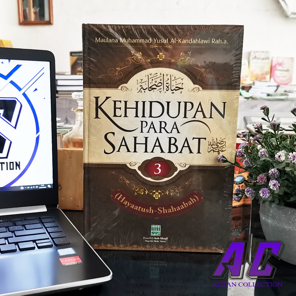 [K044] - Kitab Kehidupan Para Sahabat Jilid KE-3 (Terjemah Kitab Hayatush Sahabah)