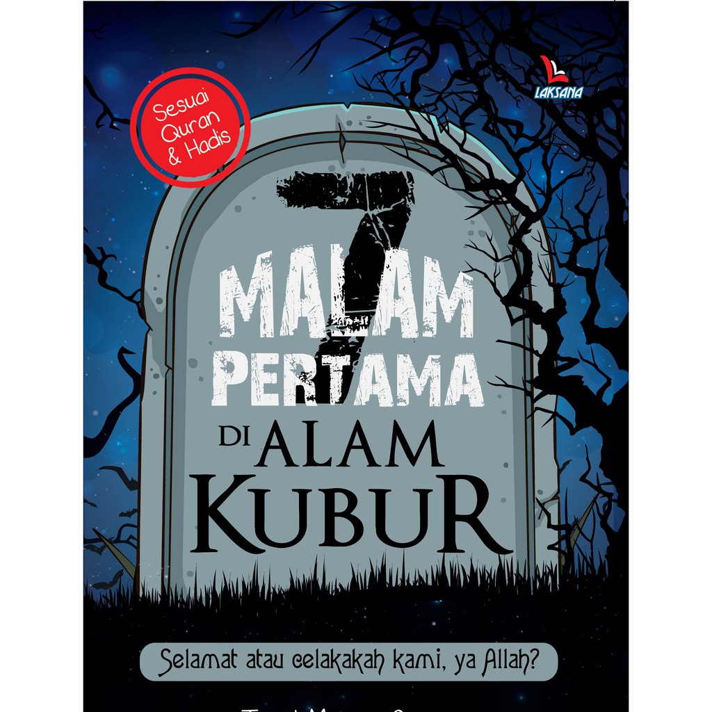 

Buku 7 Malam Pertama di Alam Kubur