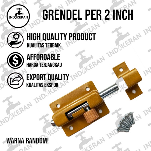 INDOKERAN - Grendel Per - 2 Inch - High Quality