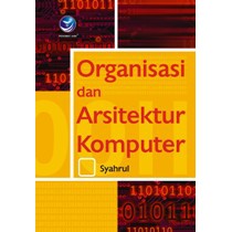 Organisasi Dan Arsitektur Komputer (ORIGINAL)