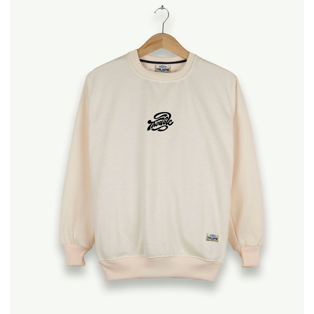 Crewneck Pria Sablon Simple Sweater Pria Warna Cream Oversize Switer Cowok Cewek Brand Lokal Original TALKING