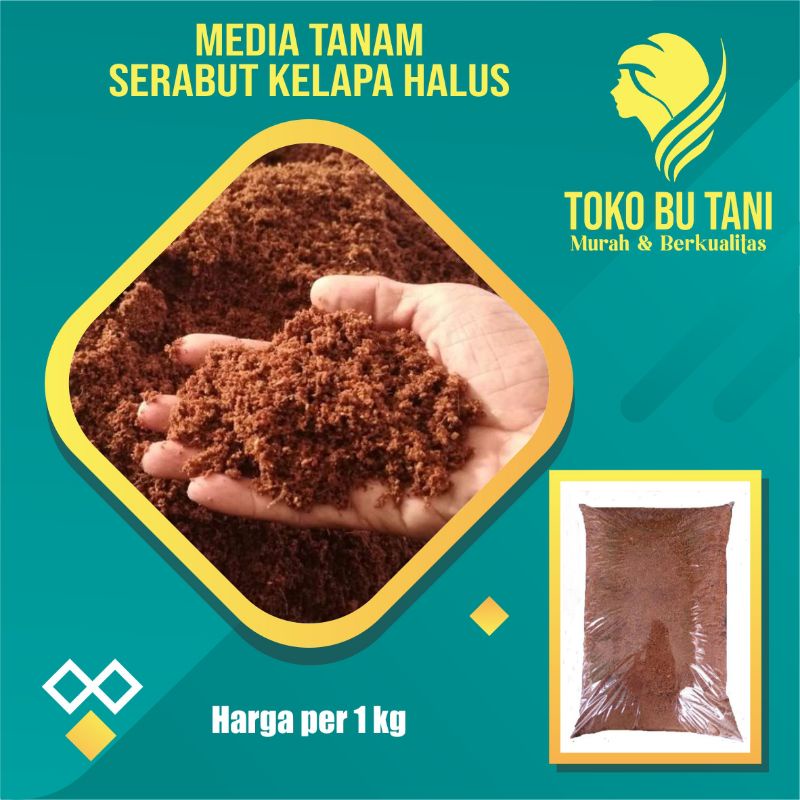 MEDIA TANAM COCOPEAT SABUT KELAPA HALUS 1KG