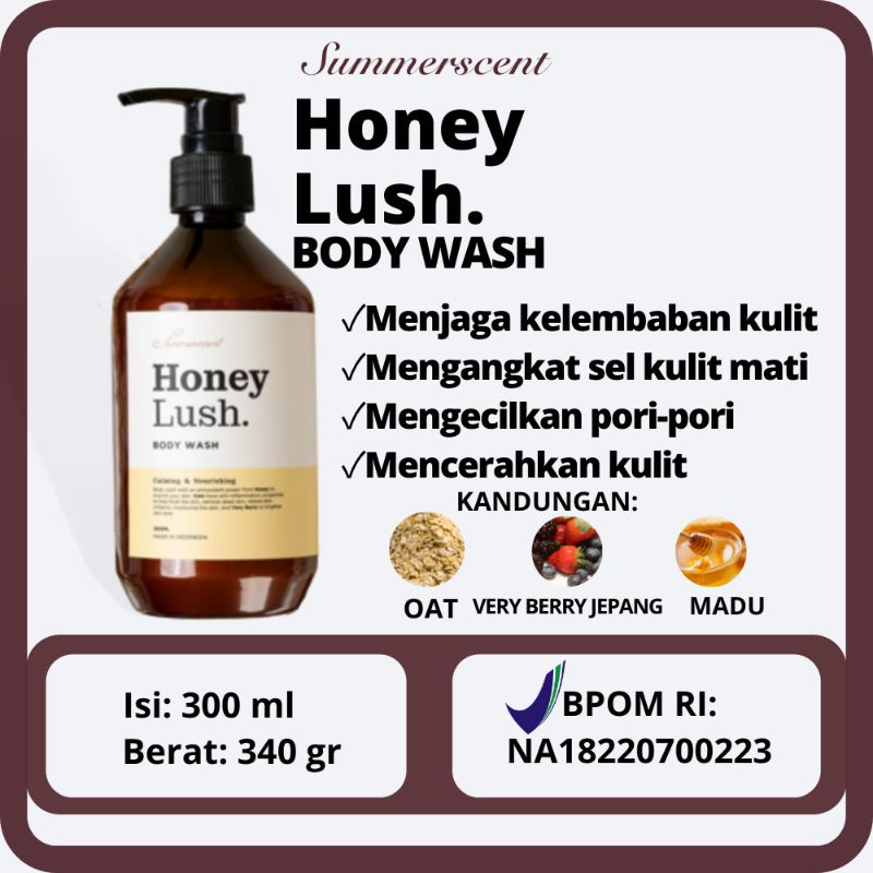 Summerscent Honeylush Honey Lush Body Wash Sabun Mandi Cair 300 ML BPOM