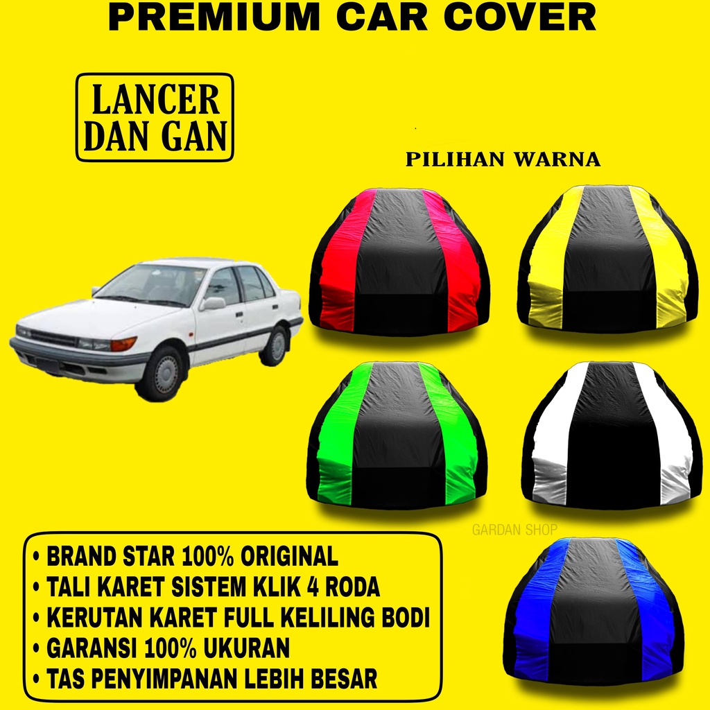 Body Cover LANCER DAN GAN Garis 2 Warna Penutup Pelindung Bodi Mobil Lancer Dan Gan PREMIUM