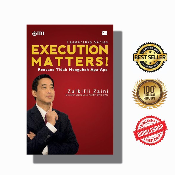 Execution Matters : Rencana Tidak Mengubah Apa-Apa by Zulkifli Zaini