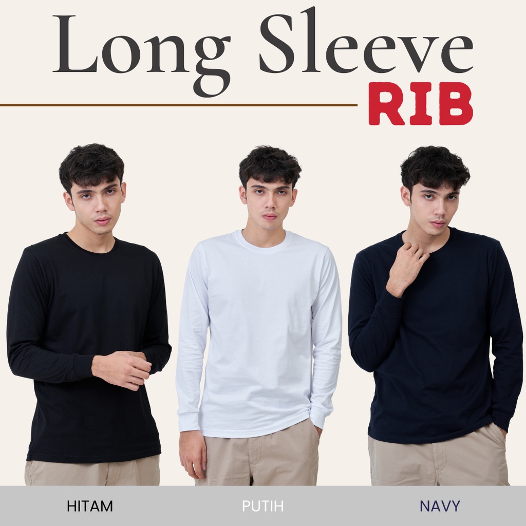 KAOS POLOS LENGAN PANJANG RIB TANGAN KARET UNISEX COTTON COMBED 30S SWEATSHIRT REGULER FIT