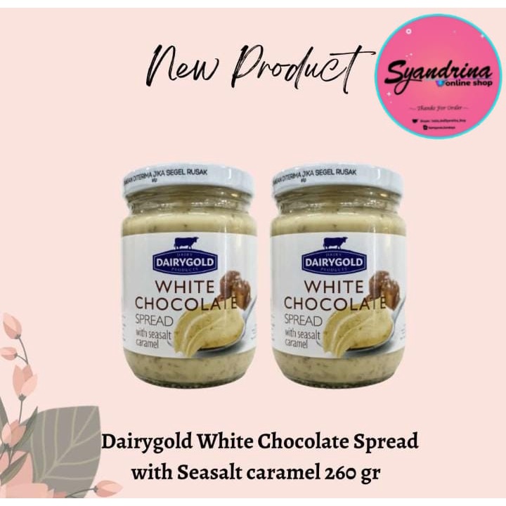 

DAIRYGOLD WHITE CHOCOLATE SPREAD WITH SEASALT CARAMEL 260 GR/ SELAI COKLAT PUTIH CARAMEL