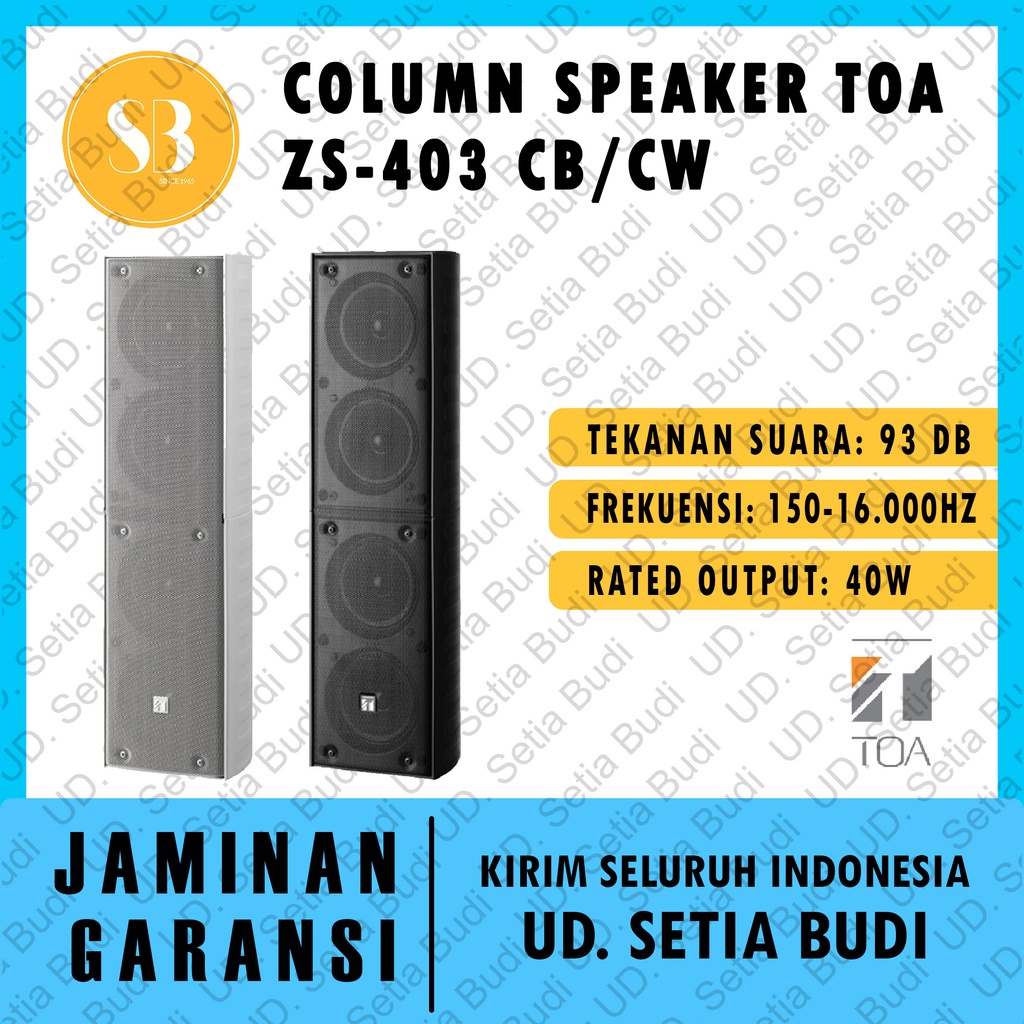 TOA Column Speaker ZS-403 CB/CW Asli dan Bergaransi