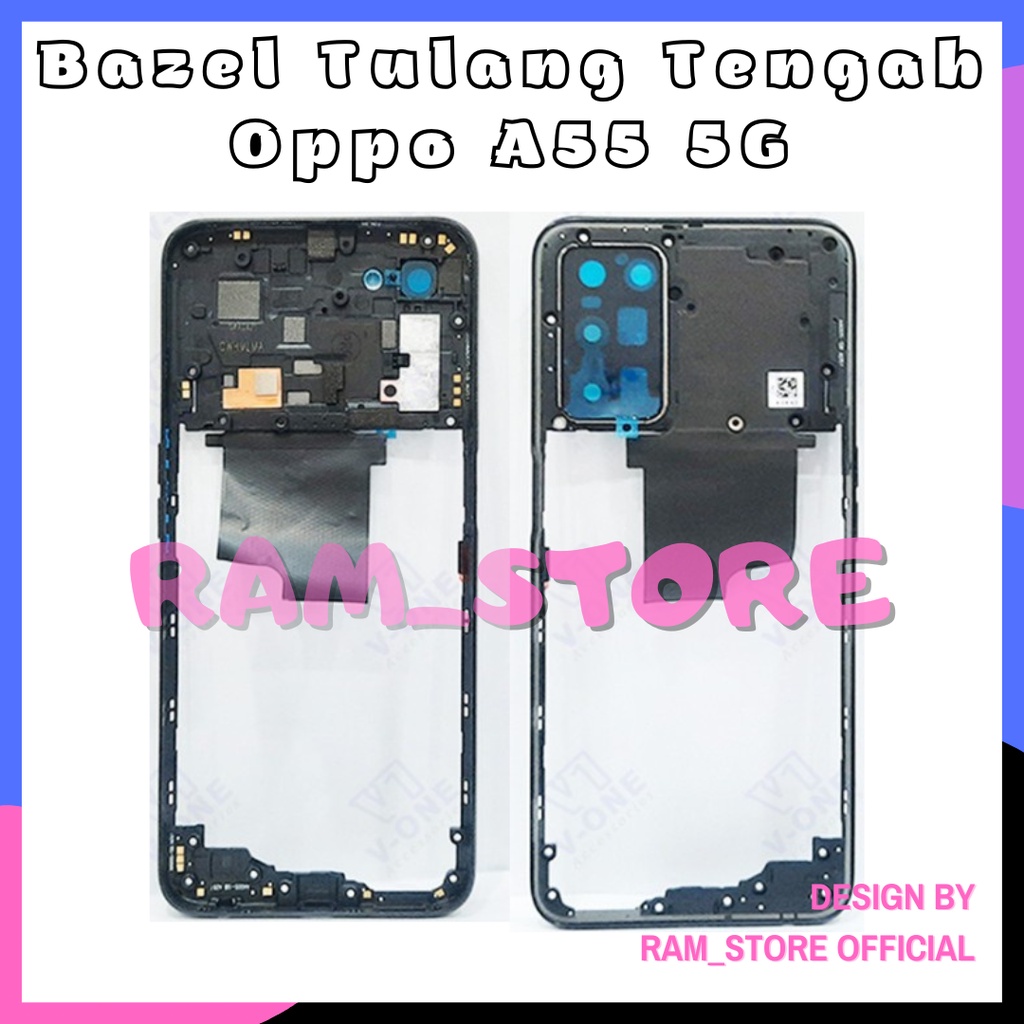 Tulang Tengah Bezel Oppo A55 5G Bazel Middle Frame Tutup Rangka Mesin Oppo A55 5G