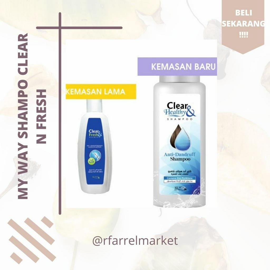 ✅rfarrelmarket [ TERLARIS] MY WAY SHAMPOO CLEAR & FRESH MY WAY / SHAMPO ANTI KETOMBE / SHAMPO PERAWA