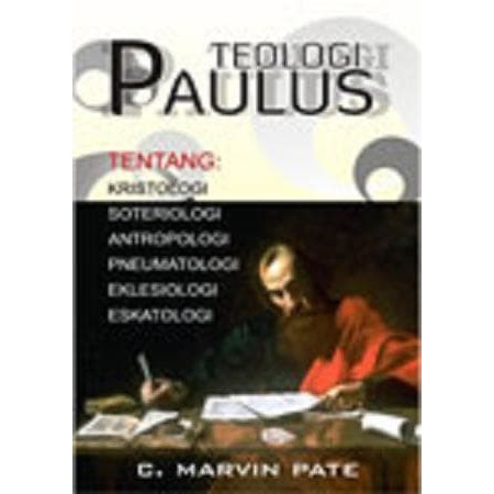 Buku Teologi Paulus C Marvin Pate Shopee Indonesia