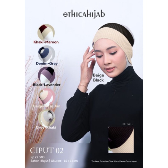 Ciput 02 by Ethica hijab/ Ciput kekinian/ Ciput terlaris