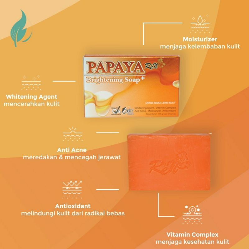 PAPAYA REN BRIGHTENING SOAP (SABUN PEMUTIH WAJAH)