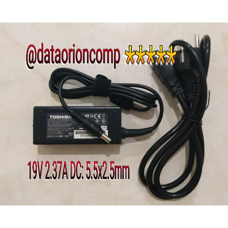 Adaptor charger Toshiba 19V 2.37A DC 5.5*2.5 mm for Toshiba Satelite C640D C650D L745D T215D T235D Portege T210 Z830