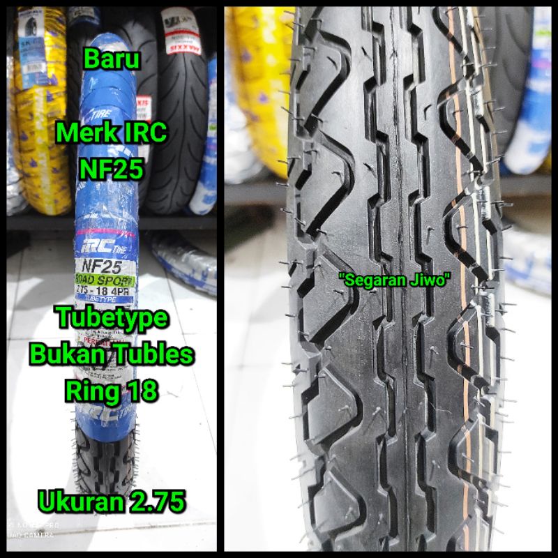Ban motor ring 18 ukuran 2.75 merk IRC NR 25 bukan tubles