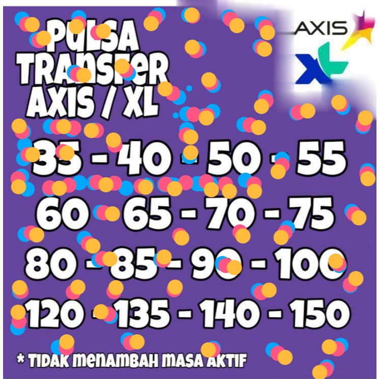 Pulsa xl axis Transfer termurah (PROMO)