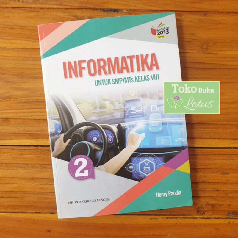 Informatika Smp Kelas 8 Kurikulum 2013 Revisi Buku Erlangga