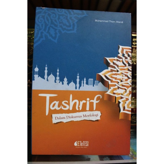 

Tashrif dalam diskursus morfologi