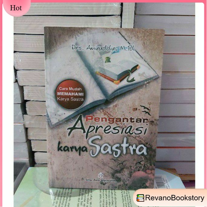 

PENGANTAR APRESIASI KARYA SASTRA BY AMINUDIN