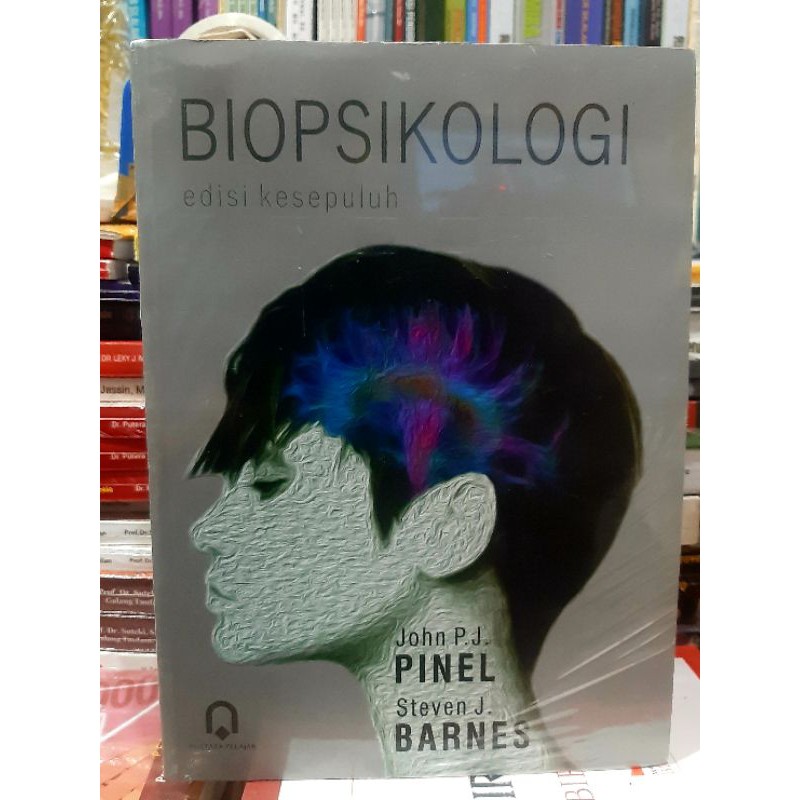 Buku BIOPSIKOLOGI (John P.J.Pinel)