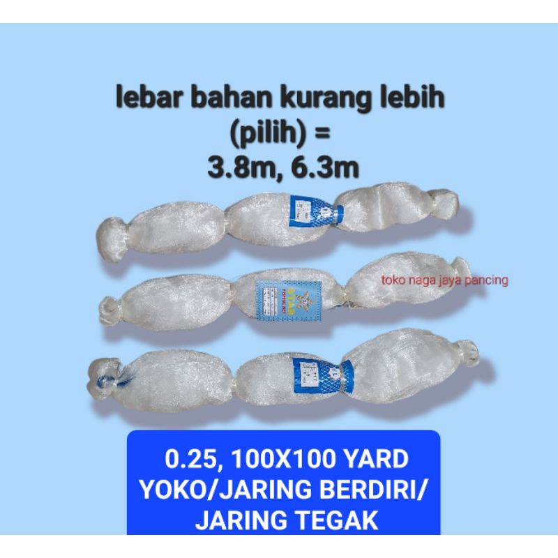 JARING IKAN 0.25, 100×100 YARD / JARING BERDIRI / JARING BURUNG / JARING PADI