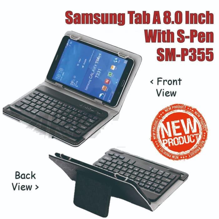 aksesories tablet mantap Samsung Tab A 8.0 8 A8 With S-Pen SM-P355 Keyboard Leather Flip Case Disko