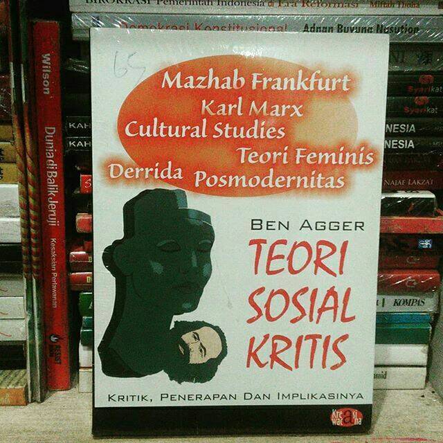 Teori sosial kritis by Ben Angger