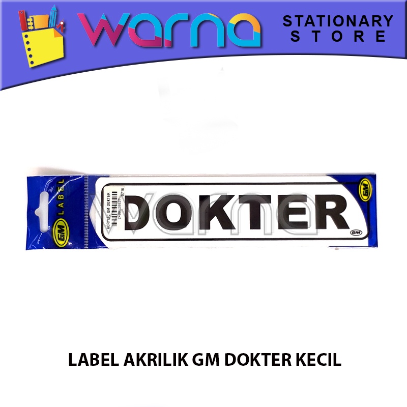 

LABEL ACRYLIC GM DOKTER KECIL