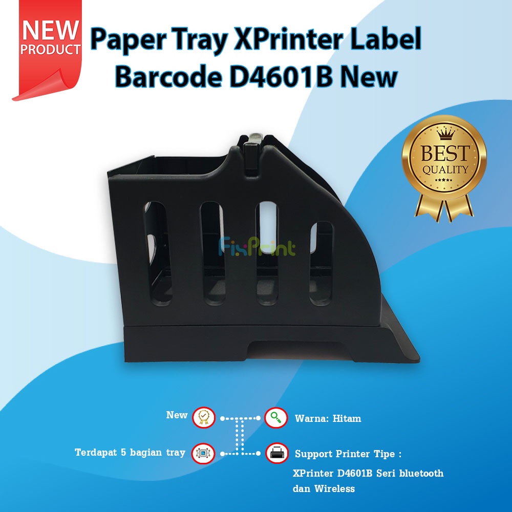 Paper Tray XPrinter Label Barcode D4601B New Holder Penopang Kertas Printer D4601