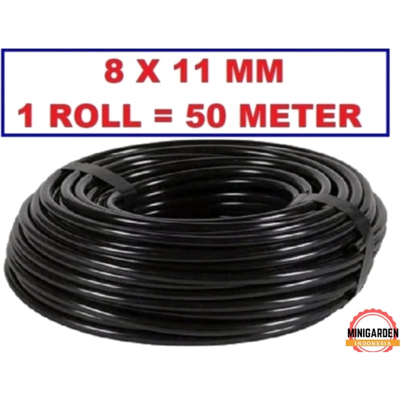 SELANG PE 11MM ROLL 50 METER selang air hidroponik fertigasi 8 x 11 mm selang hitam