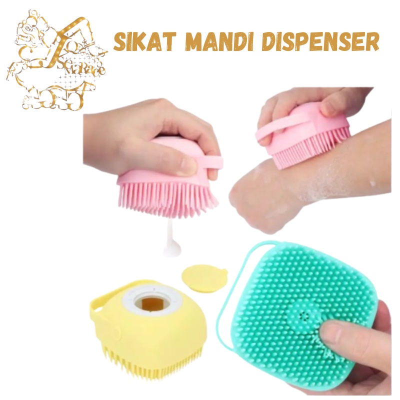 SIKAT MANDI DISPENSER SILIKON BRUSH SHOWER