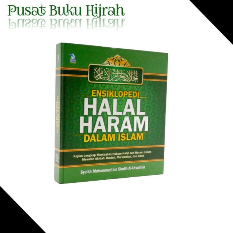 BUKU ENSIKLOPEDI HALAL HARAM DALAM ISLAM ZAM ZAM