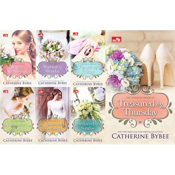 [KOLEKSI LENGKAP] CATHERINE BYBEE  - Series The Weekday Brides