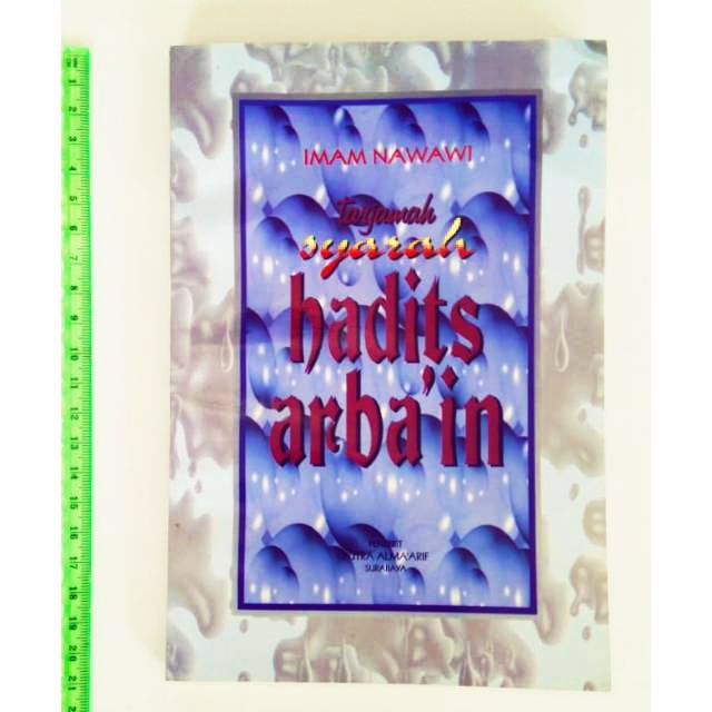 Syarah terjemah hadits arbain Imam Nawawi