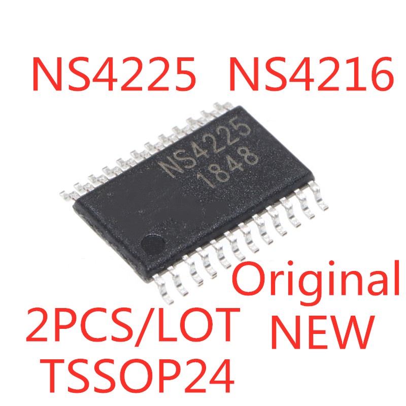 2 Pcs / LOT Sirkuit Terpadu IC Power Amplifier Dual Channel Tipe NS4225 NS4216 Tsop-24 SMD Class D Audio