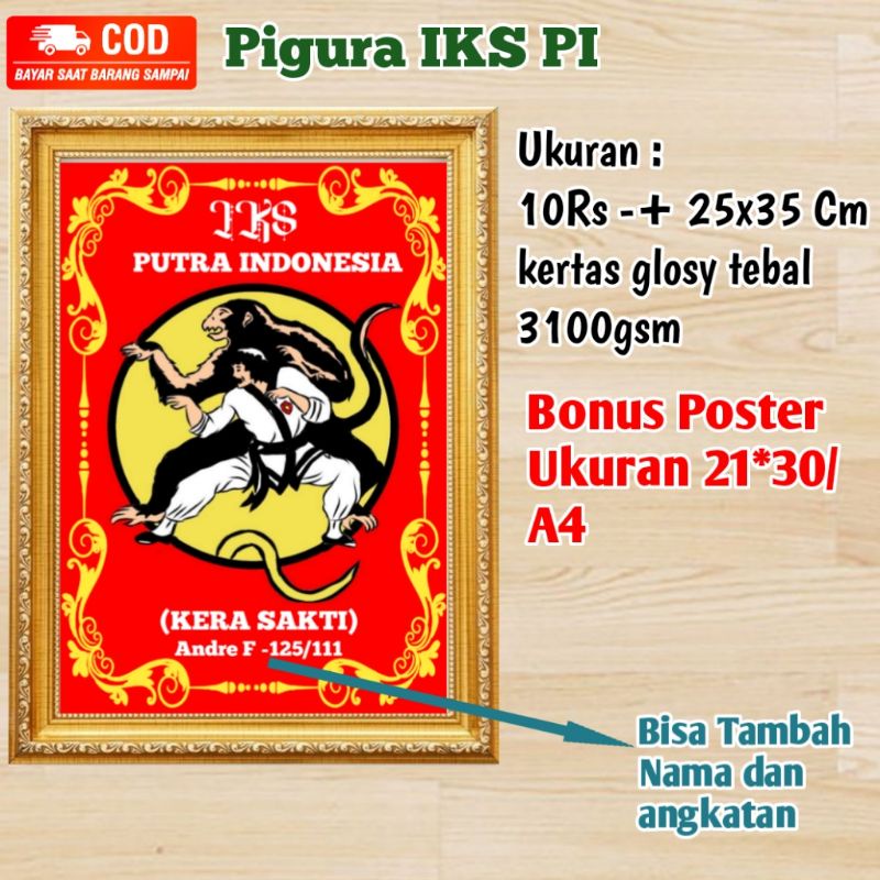 Pigura IKS PI (KERA SAKTI) bisa tambah nama dan angkatan bonus poster A4