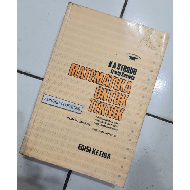 Buku (ORI 100%)⭐ MATEMATIKA UNTUK TEKNIK / K A STROUD