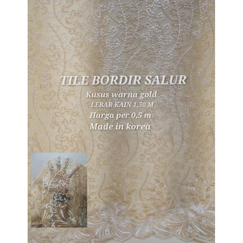 KAIN TILE BORDIR/KUSUS GOLD/TILE SALUR/TILE MUTIARA GELITER/TILE DOT/TILE POLOS