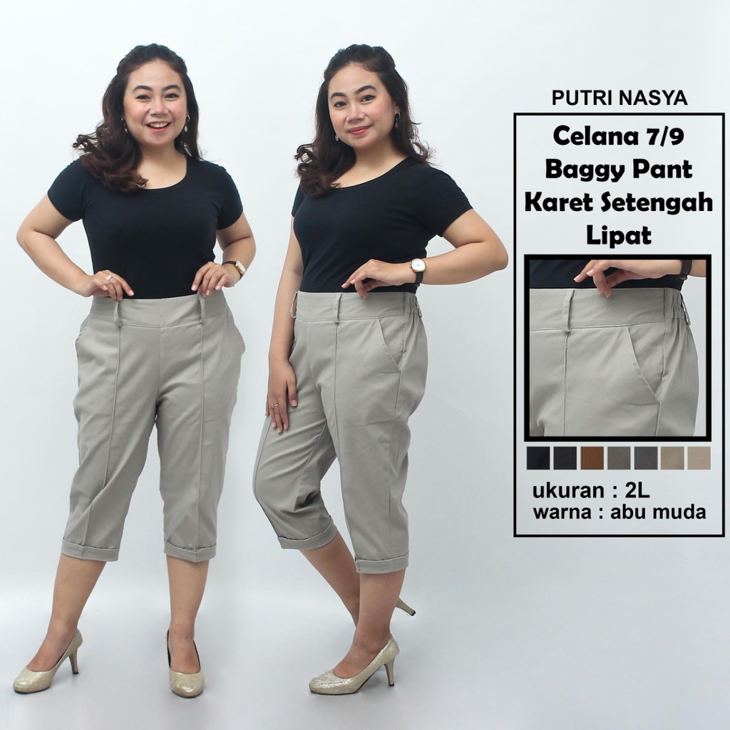 Celana 7/9 jumbo / baggy pant jumbo / celana pendek jumbo 8L-6L-5L-4L-2L-XL-S fit to L / karet melar