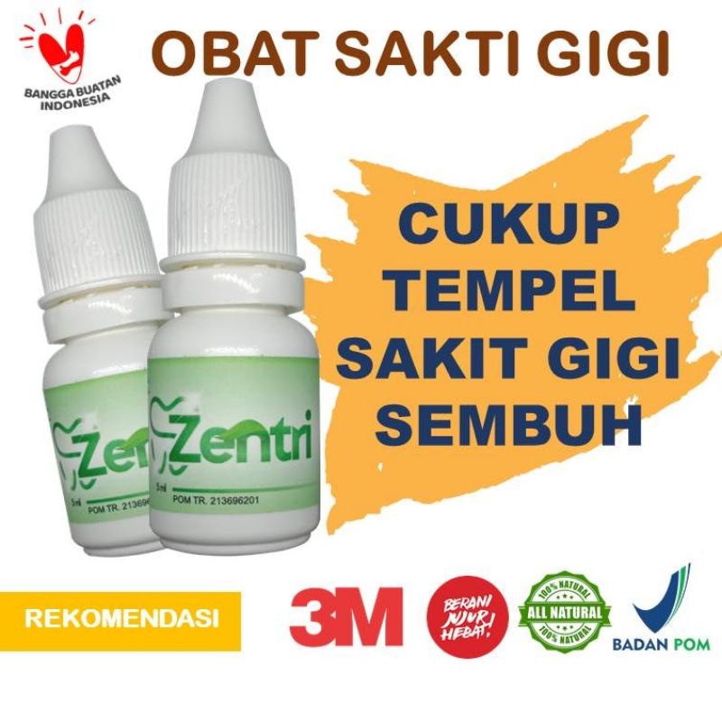 OBAT SAKIT GIGI/OBAT GIGI HERBAL/OBAT SAKIT GIGI MANJUR/OBAT SAKIT GIGI TERLARIS/ZENTRI 5ML