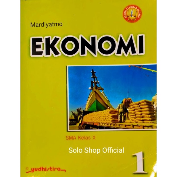 BUKU EKONOMI SMA 1 KELAS 10 X KTSP 2006 YUDHISTIRA
