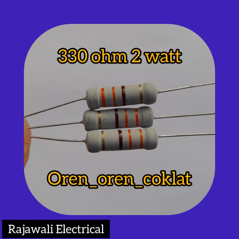 Resistor 330 ohm 2 watt