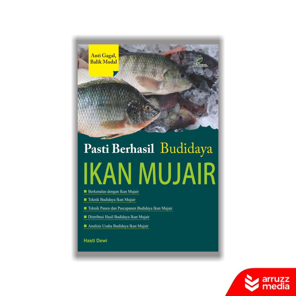 

Buku Pasti Berhasil Budidaya Ikan Mujair