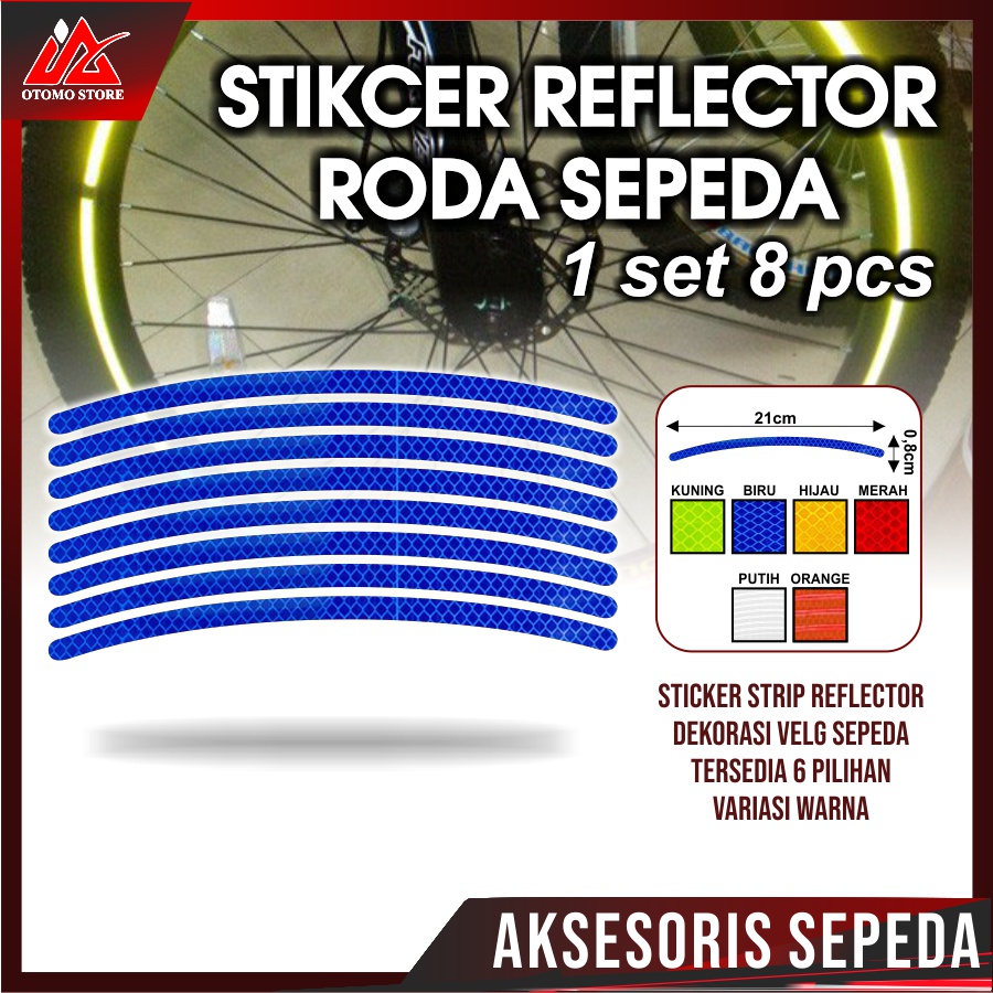 STIKER RODA SEPEDA Reflektor Roda Sepeda 8 Strip Bicycle Wheel Reflective Sticker